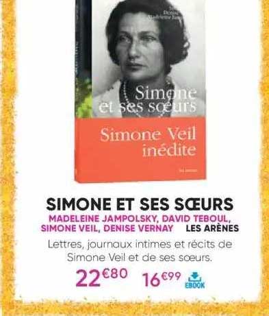 simone et ses sœurs - madeleine jampolsky, david teboul, simone veil, denise vernay