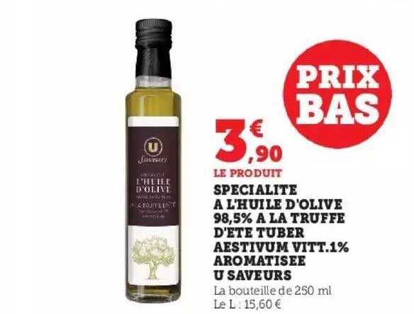 spécialité à l'huile d'olive 98,5% à la truffe d'été tuber aestivum vitt.1% aromatisée u saveurs