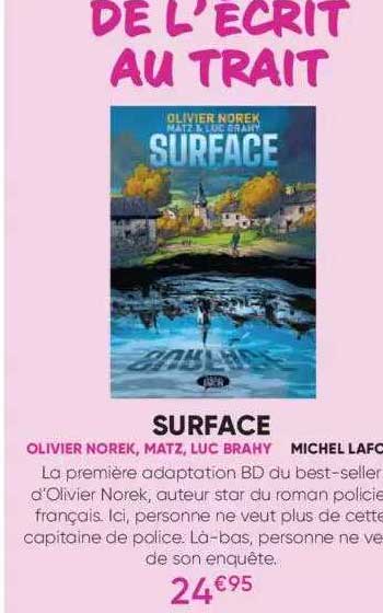 Surface - Olivier Norek, Matz, Luc Brahy - Michel
