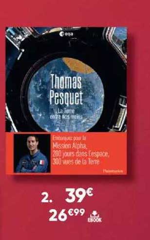 thomas pesquet - la terre entre nos mains