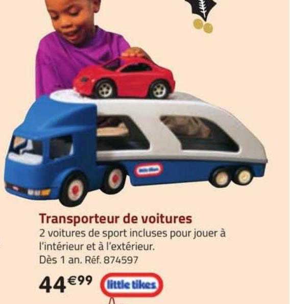transporteur de voitures little tikes