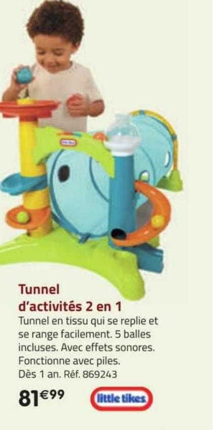 tunnel d'activités 2 en 1 little tikes