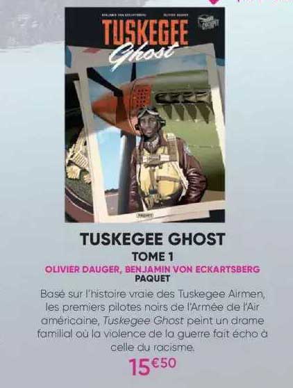 tuskegee ghost - tome 1 - olivier dauger, benjamin von eckartsberg - paquet