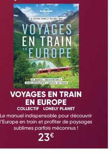 voyages en rain en europe - collectif - lonely planet