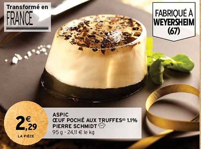 aspic oeuf poche aux truffes 1.1% pierre schmidt
