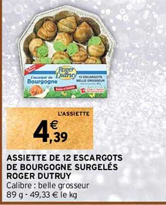 assiette de 12 escargots de bourgogne surgelés roger dutruy