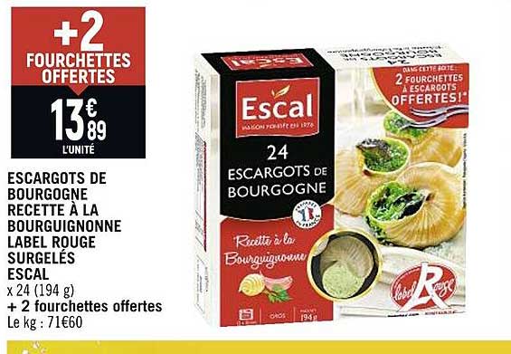 escargots de bourgogne recette à la bourguignonne label rouge surgelés escal