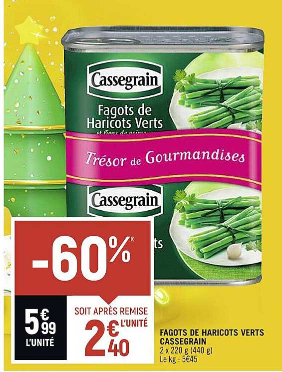 fagots de haricots verts cassegrain