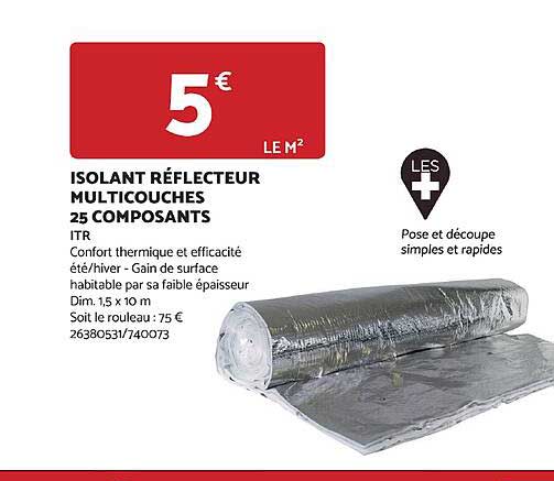 isolant reflecteur multicouches 25 composants