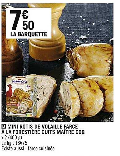 mini rôtis de volaille farce à la forestière cuits maître coq