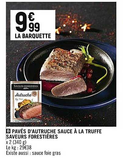 pavé d'autruche sauce à la truffe saveurs forestières