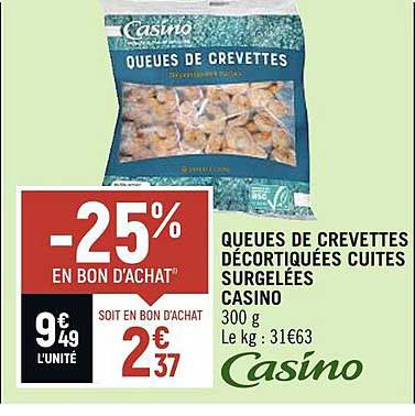 Queues De Crevettes Décortiquées Cuites Surgelées Casino