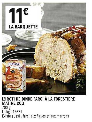 rôti de dinde farci à la forestière maître coq
