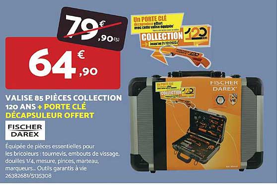 valise 85 pieces collection 120 ans + porte cle decapsuleur offert fischer darex
