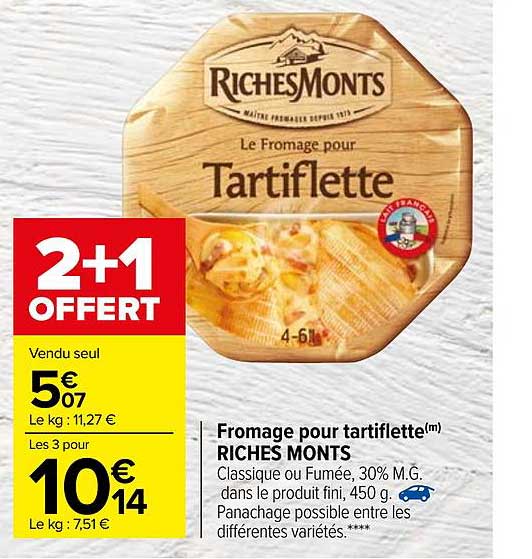 fromage pour tartiflette riches monts