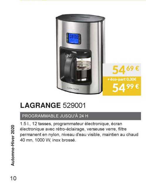lagrange programmable jusqu'à 24h