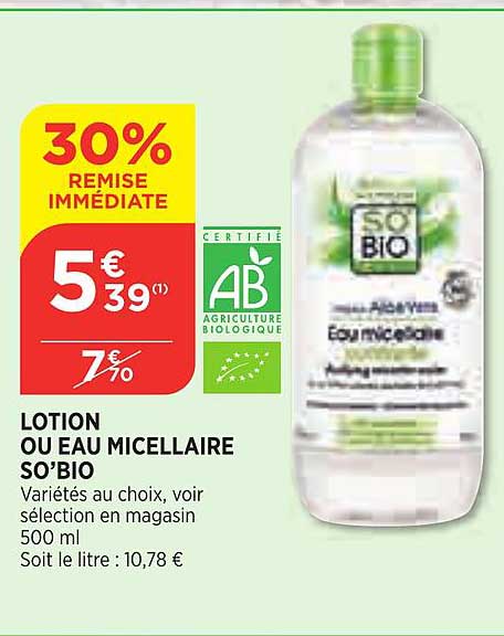 Lotion Ou Eau Micellaire So'bio