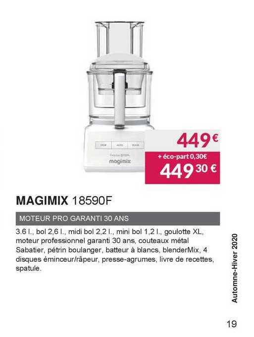 magimix : moteur pro  garanti 30 ans