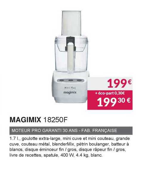 magimix moteur pro garanti 30 ans - fab. française