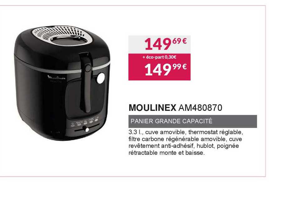 moulinex panier grande capacité