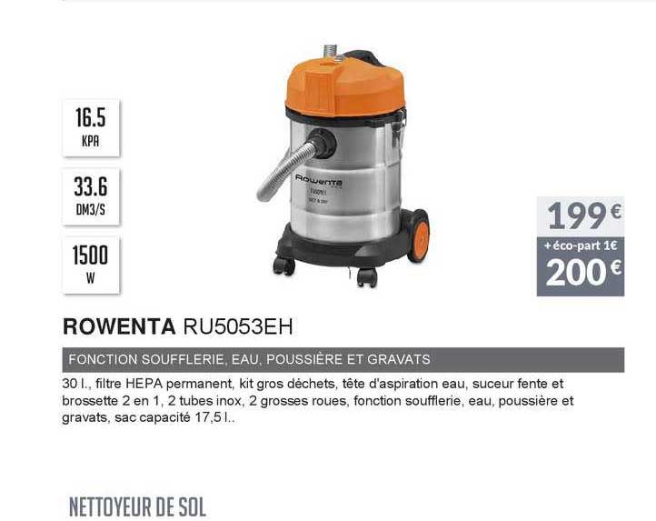 rowenta fonction souffleurie, eau, poussière et gravats