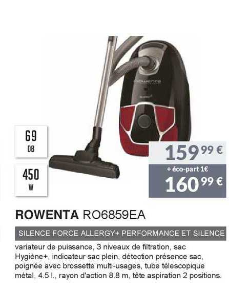 rowenta silence force allergy+ performance et silence