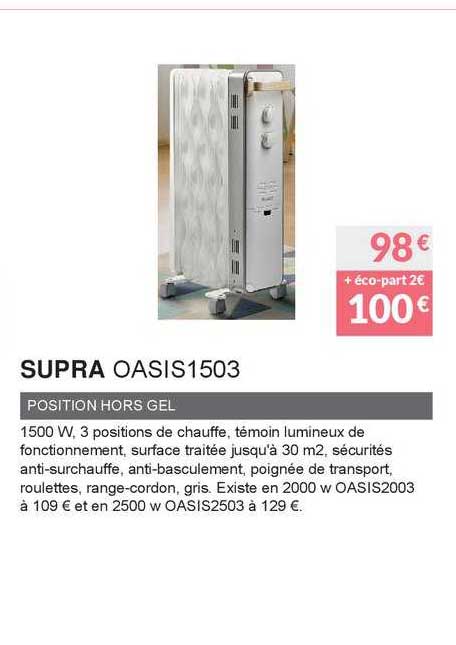 supra oasis 1503 position hors gel