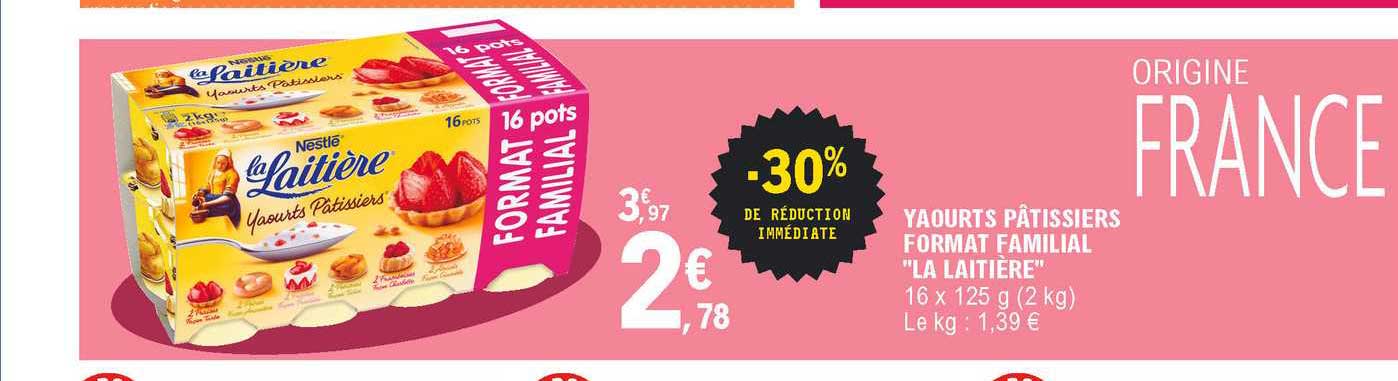 yaourts pâtissier format familial "la laitière"