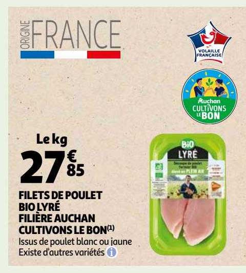 filets de poulet bio lyré filière auchan cultivons le bon