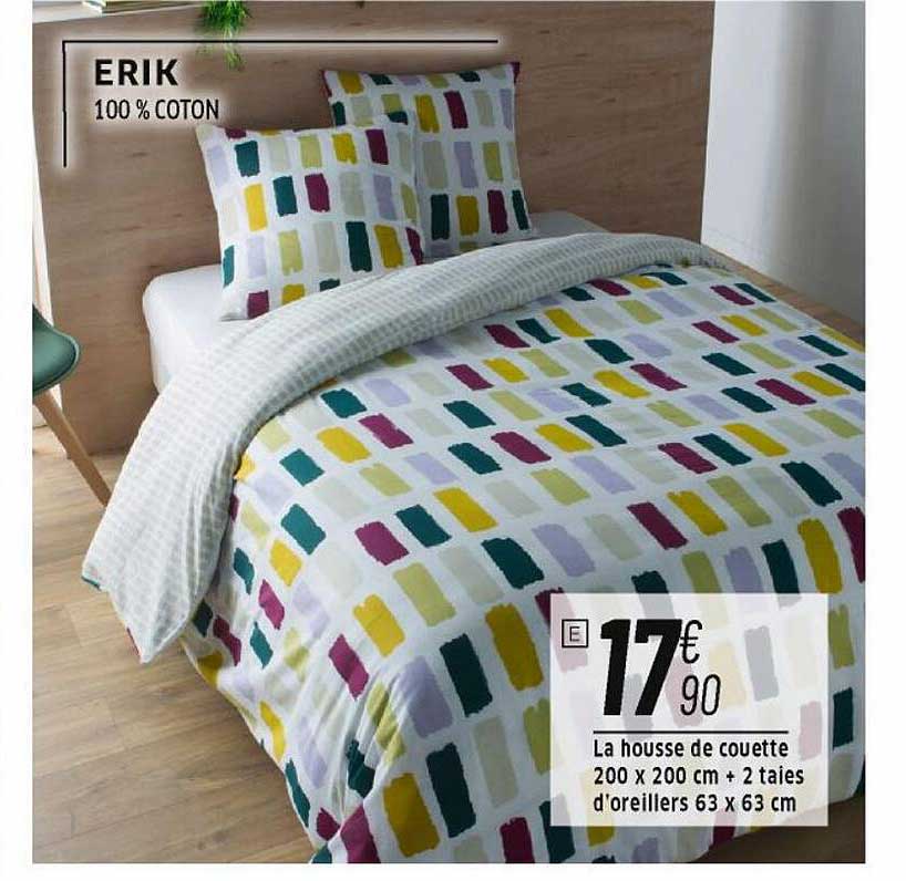 la housse de couette 200 x 200 cm + 2 taies d'oreiller 63 x 63 cm erik
