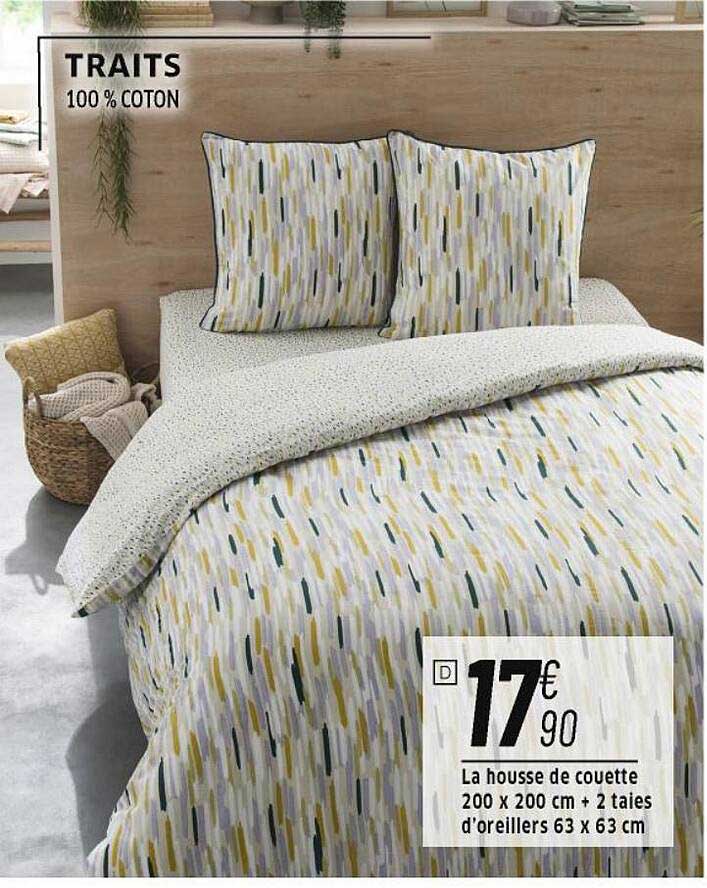 la housse de couette 200 x 200 cm + 2 taies d'oreiller 63 x 63 cm traits