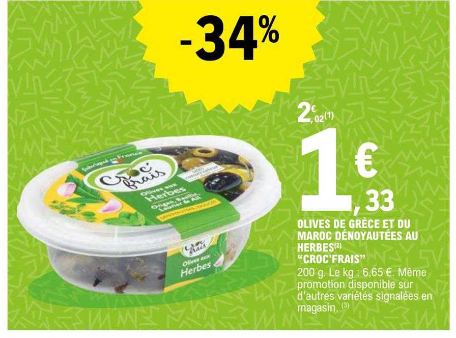 olives de grèce et du maroc dénoyautées au herbes "croc'frais"