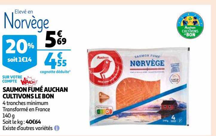 saumon fumé auchan cultivons le bon