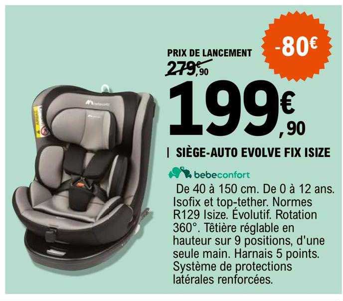 siège-auto evolve fix size bébé confort