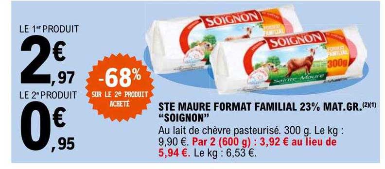 ste maure format familial 23% mat.gr. "soignon"