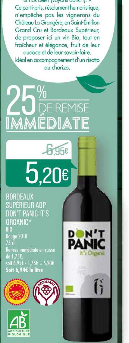 bordeaux supérieur aop don't panic it's organic