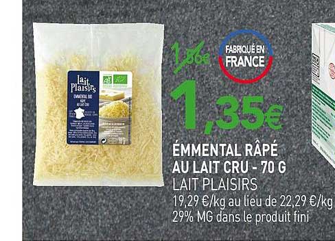 Emmental Râpé Au Lait Cru Lait Plaisirs