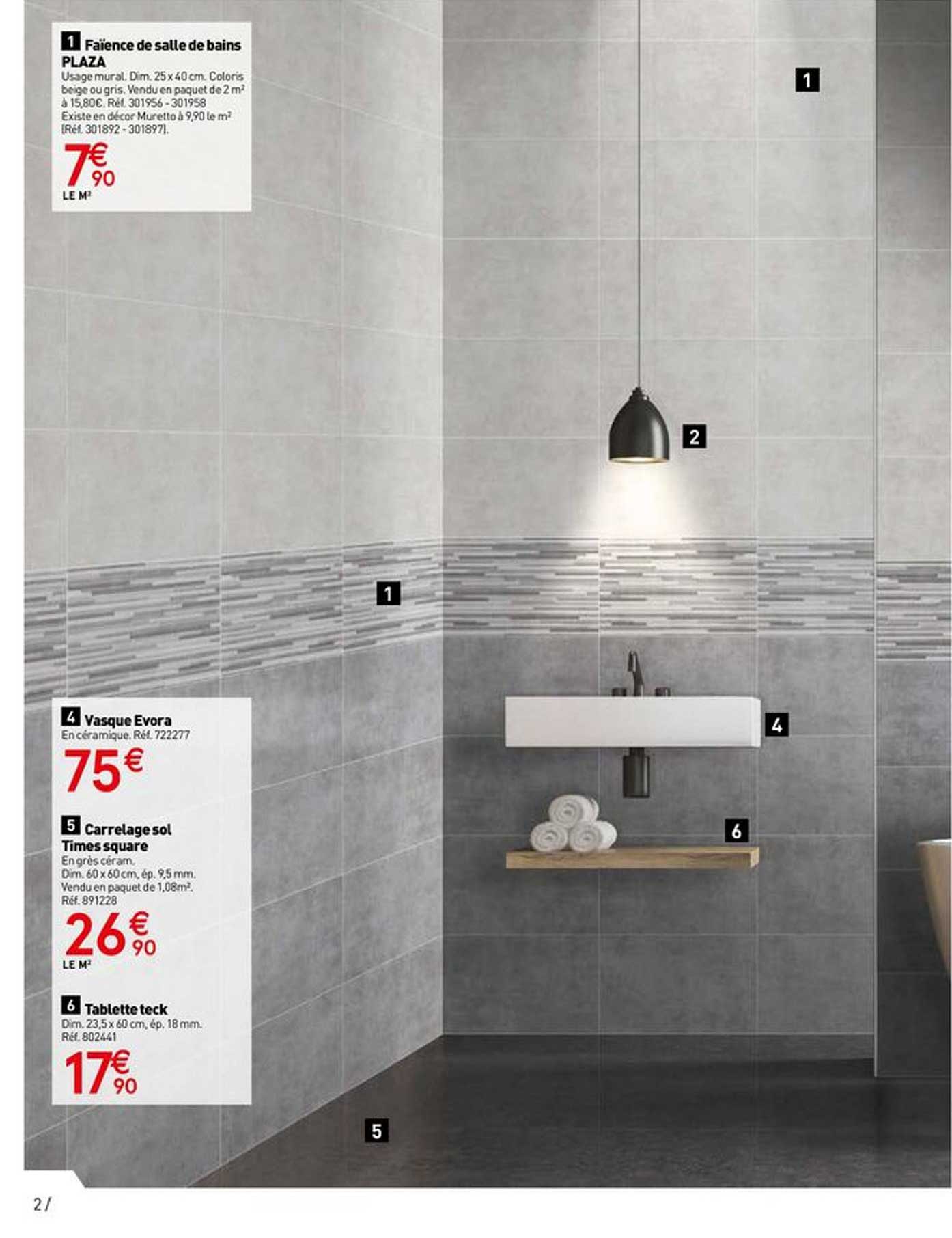 faïence de salle de bain plaza, vasque evora, carrelage sol times squares, tablette tech