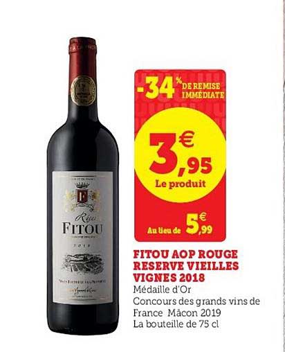 fitou aop rouge reserve vieilles vignes 2018