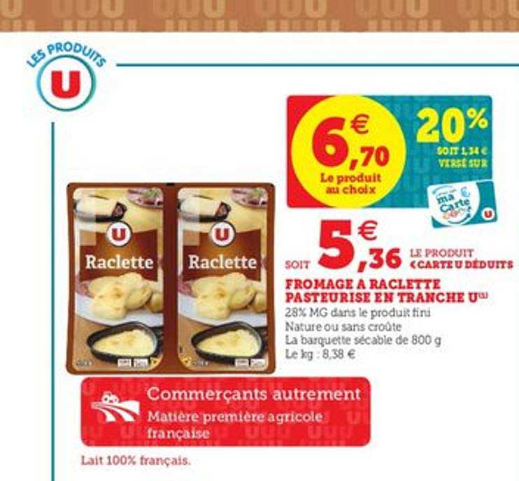 Fromage à Raclette Pasteurisé En Tranche U