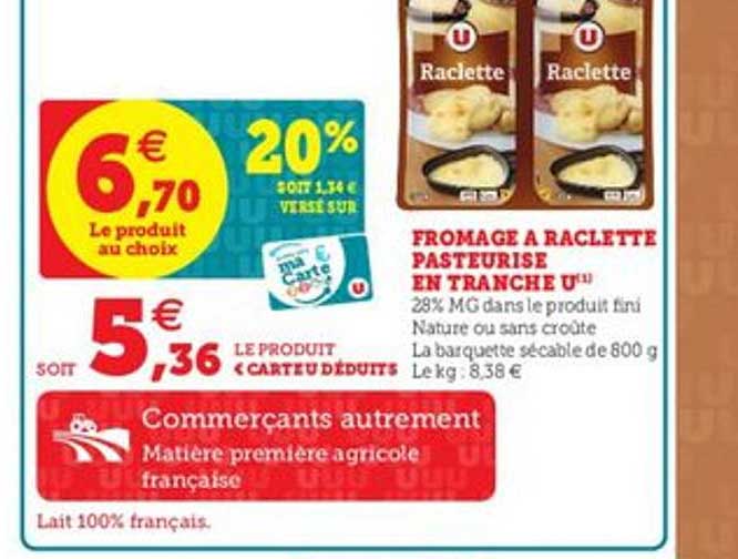Fromage à Raclette Pasteurisé En Tranche U
