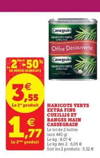 Haricots Verts Extra Fins Cueillis Et Ranges Main Cassegrain