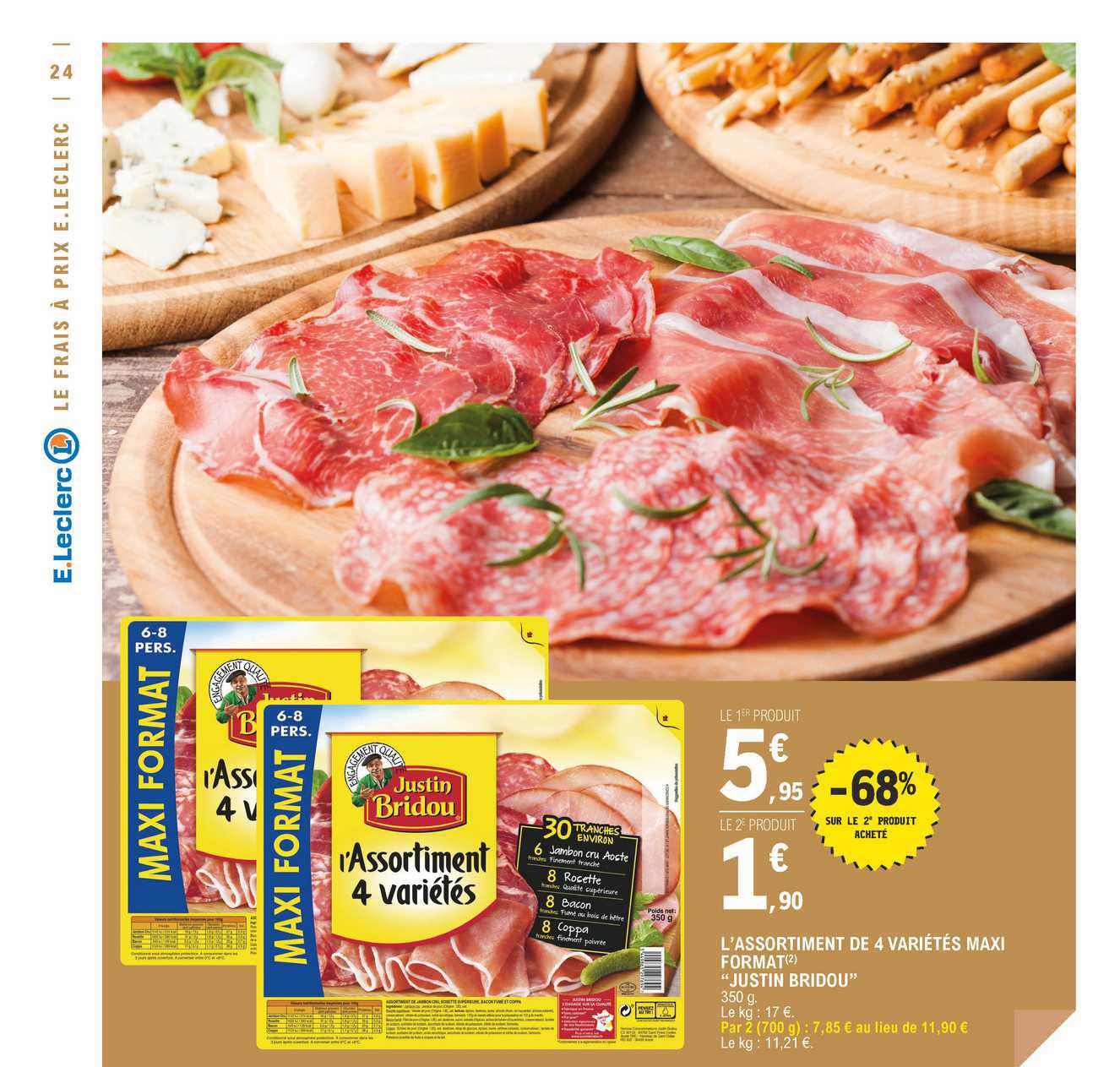 l'assortiment de 4 variétés maxi format "justin bridou"