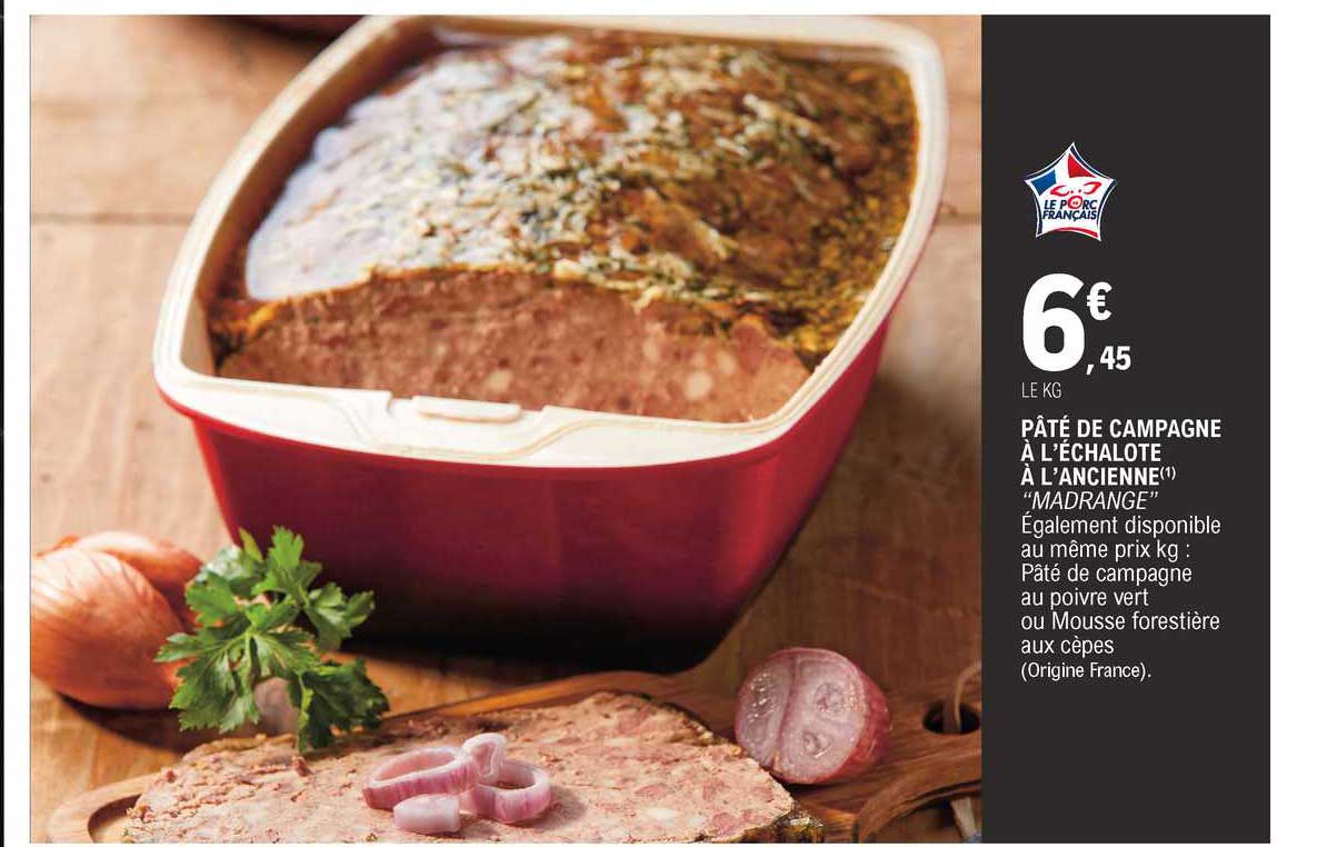 pâté de campagne à l'échalote à l'ancienne "madrange"