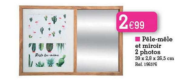 pêle-mêle et miroir