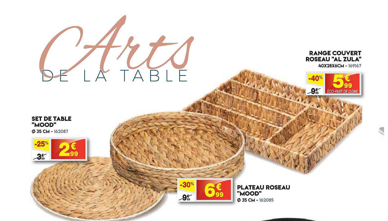 range couvert roseau "al zula" set de table "mood", plateau roseau "mood"