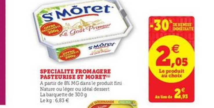 spécialité fromagère pasteurisé st moret