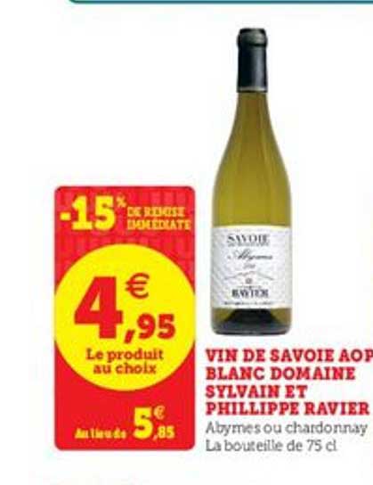 vin de savoie aop blanc domaine sylvain et phillippe ravier