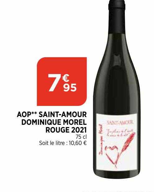 aop saint-amour dominique morel rouge 2021