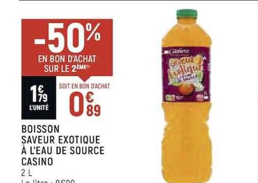 Boisson Saveur Exotique à L'eau De Source Casino